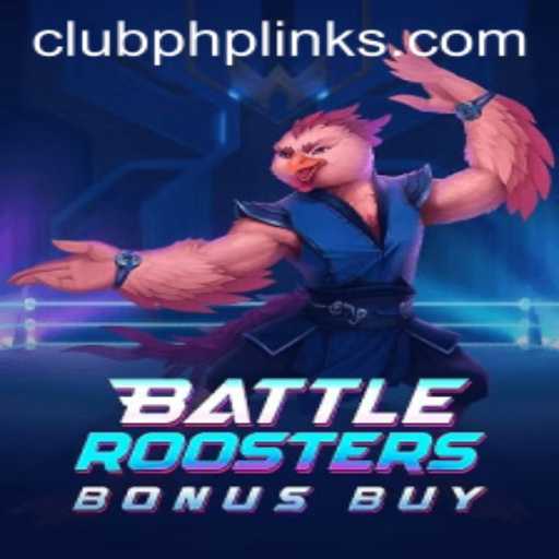 BattleRoostersBonusBuy: An Exciting Game Experience with CLUBPHP