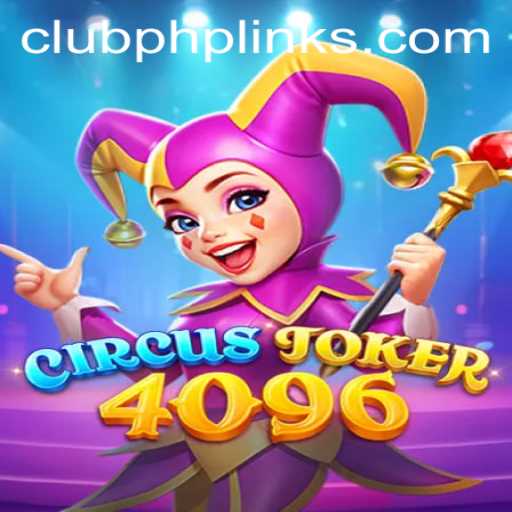 Unveiling the Excitement of CircusJoker4096: A New Era in Gaming with CLUBPHP